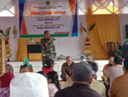 Hadiri Serah Terima Jabatan Kades Bumi Rapak, Berharap Pejabat Baru Amanah dan Inovatif, Danramil 0909/02 Sangkulirang Apresiasi Masyarakat