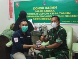 Rangkaian Peringatan HUT Kodam VI/Mulawarman ke-64, Kodim 0909/KTM Gelar Donor Darah